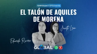 Ep 4: El talón de Aquiles de Morena